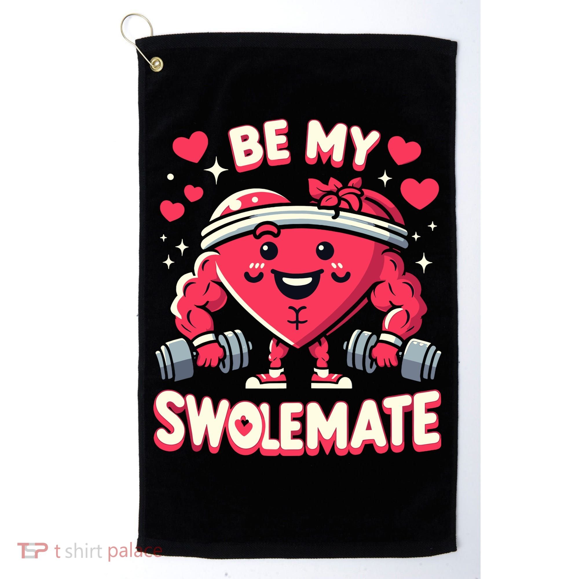 Be My Swolemate Valentines Day Bodybuilding Gym Golf Towel