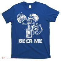 Beer Me Skeleton Scary Spooky Drinking  T-Shirt thumb 0