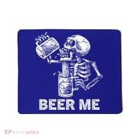Beer Me Skeleton Scary Spooky Drinking  Mousepad thumb 0