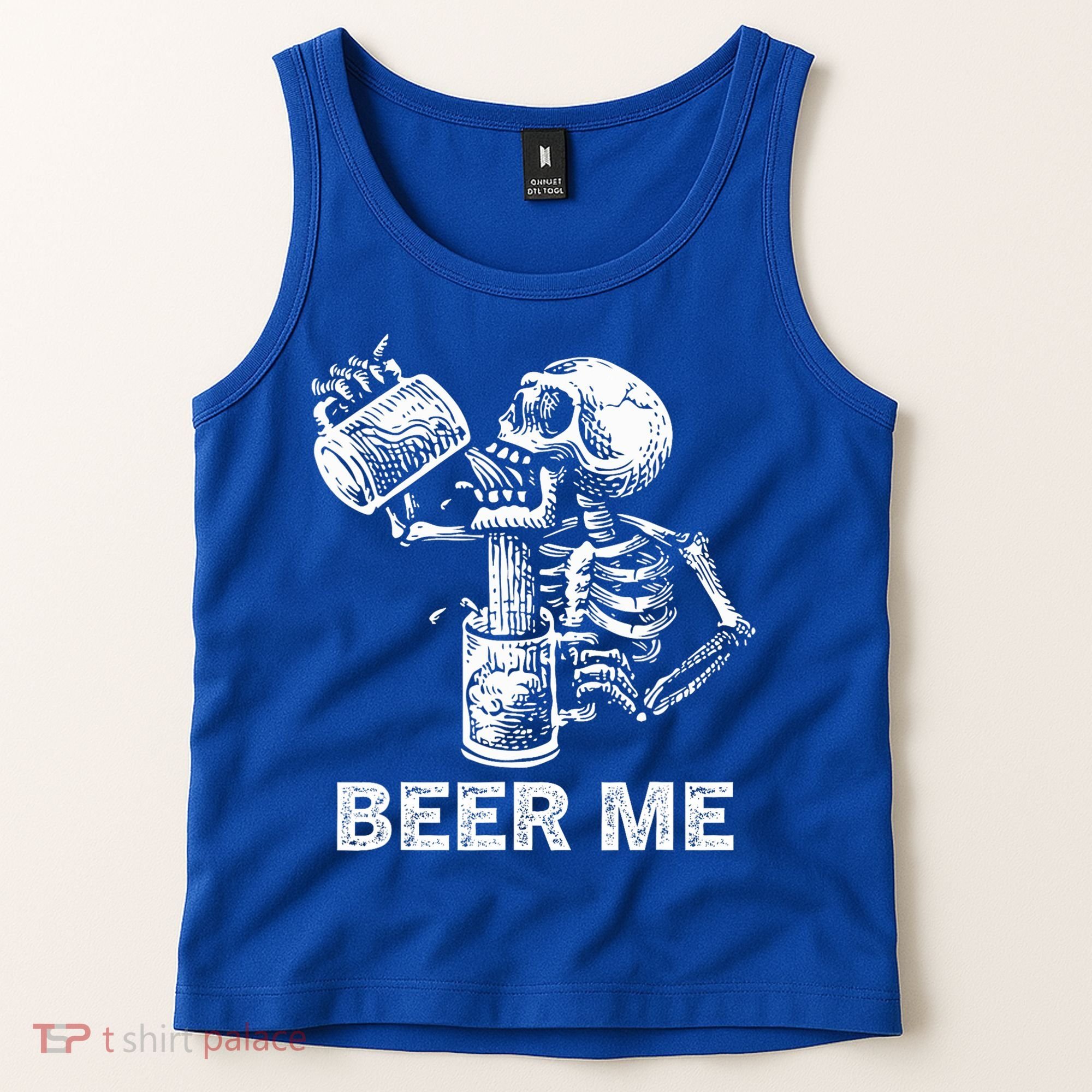 Beer Me Skeleton Scary Spooky Drinking  Tank Top