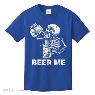 Beer Me Skeleton Scary Spooky Drinking  Kids T-Shirt