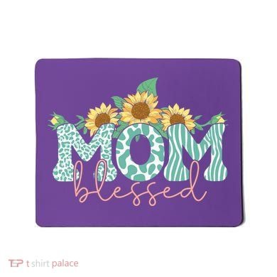Blessed Mom Sunflower Cute Mousepad