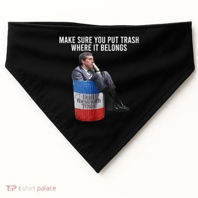 Beto Make Sure You Put Trash Where It Belongs USA-Made Doggie Bandana