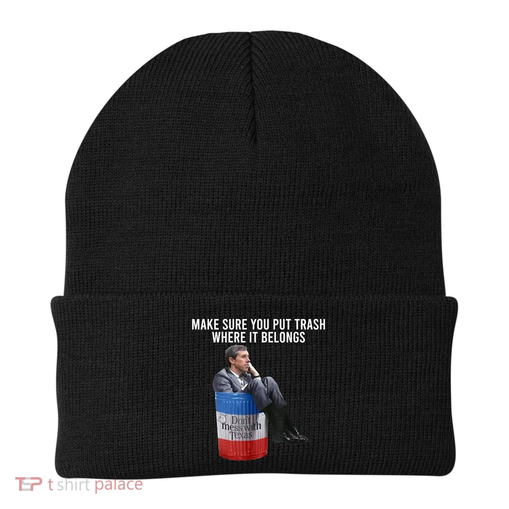 Beto Make Sure You Put Trash Where It Belongs Beanie
