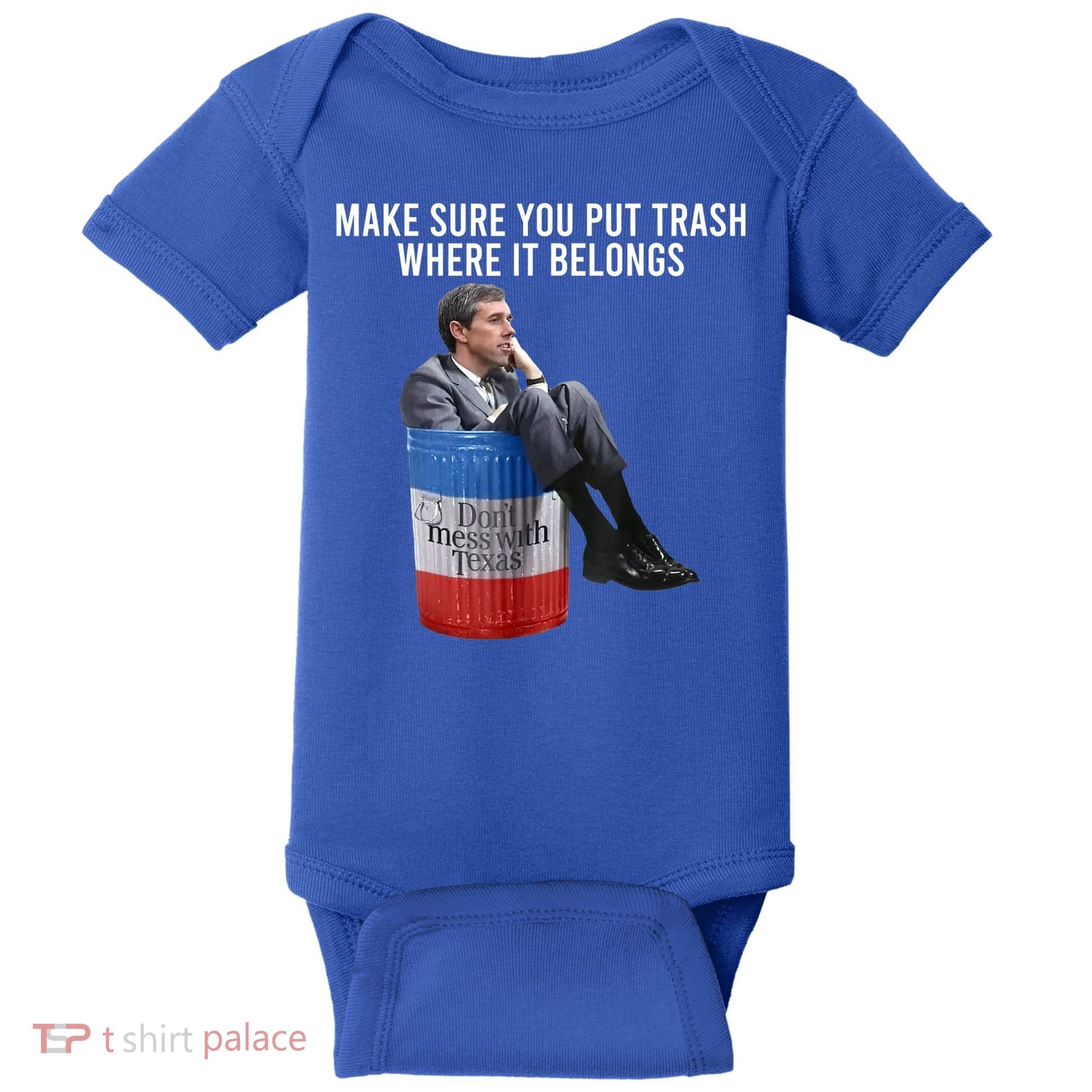 Beto Make Sure You Put Trash Where It Belongs Baby Bodysuit