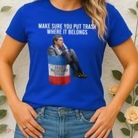 Beto Make Sure You Put Trash Where It Belongs Women's T-Shirt thumb 2
