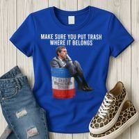 Beto Make Sure You Put Trash Where It Belongs Women's T-Shirt thumb 3