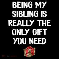 Being My Sibling Is Really The Only Gift You Need Box Xmas Cute Gift Women's Hoodie thumb 2