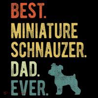 Best Miniature Schnauzer Dad Ever Dog Daddy Fathers Day Coffee Mug thumb 5