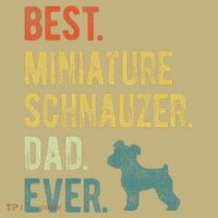 Best Miniature Schnauzer Dad Ever Dog Daddy Fathers Day Mousepad thumb 1