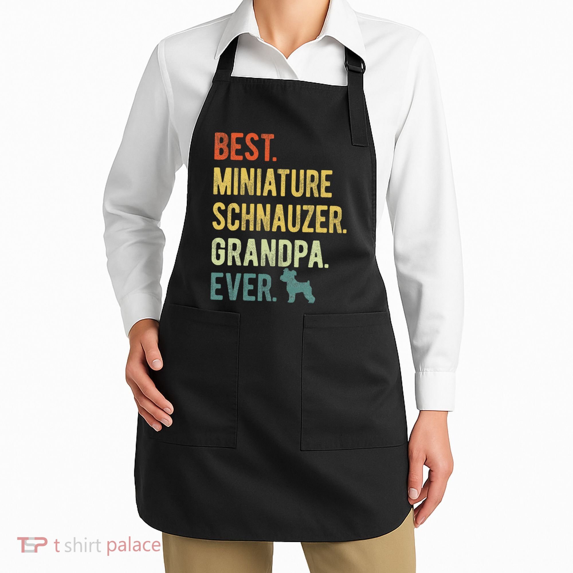 Best Miniature Schnauzer Grandpa Ever Dog Lover Fathers Day Apron