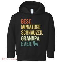Best Miniature Schnauzer Grandpa Ever Dog Lover Fathers Day Toddler Hoodie thumb 0