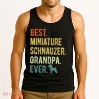 Best Miniature Schnauzer Grandpa Ever Dog Lover Fathers Day Tank Top thumb 3