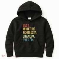Best Miniature Schnauzer Grandpa Ever Dog Lover Fathers Day Kids Hoodie thumb 0