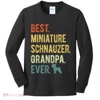 Best Miniature Schnauzer Grandpa Ever Dog Lover Fathers Day Kids Long Sleeve Shirt thumb 0