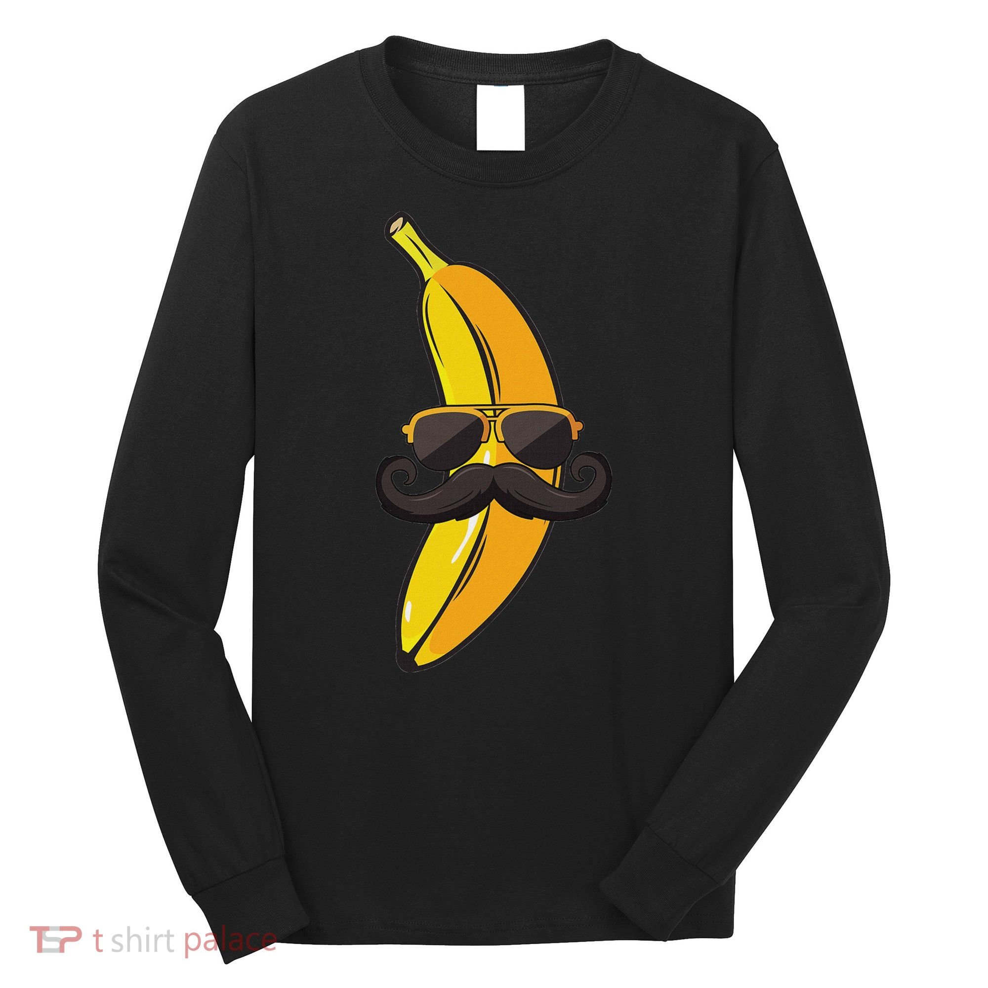 Banana Mustache Sunglasses Face Funny Fruit Cool Banana Long Sleeve Shirt