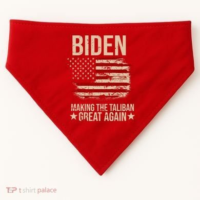 Biden Making The Taliban Great Again USA-Made Doggie Bandana