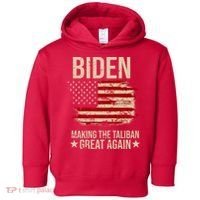 Biden Making The Taliban Great Again Toddler Hoodie thumb 0