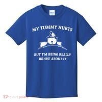 Bear My Tummy Hurts But IM Being Really Brave About It Kids T-Shirt thumb 0