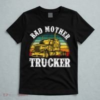 Bad Mother Trucker Gift Truck Driver Gag T-Shirt thumb 5