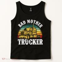 Bad Mother Trucker Gift Truck Driver Gag Tank Top thumb 2