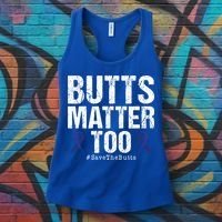 Butts Matter Too Save The Butts Colon Cancer Awareness Gift Women's Tank Top thumb 3