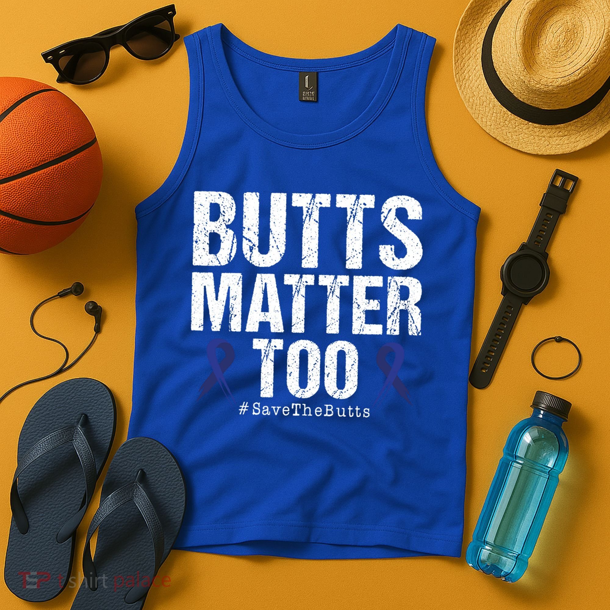 Butts Matter Too Save The Butts Colon Cancer Awareness Gift Tank Top