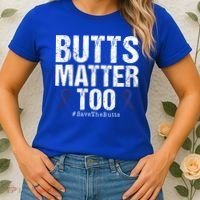 Butts Matter Too Save The Butts Colon Cancer Awareness Gift Women's T-Shirt thumb 2