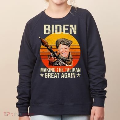 Biden Making The Taliban Great Again RPG Women's Sweatshirt