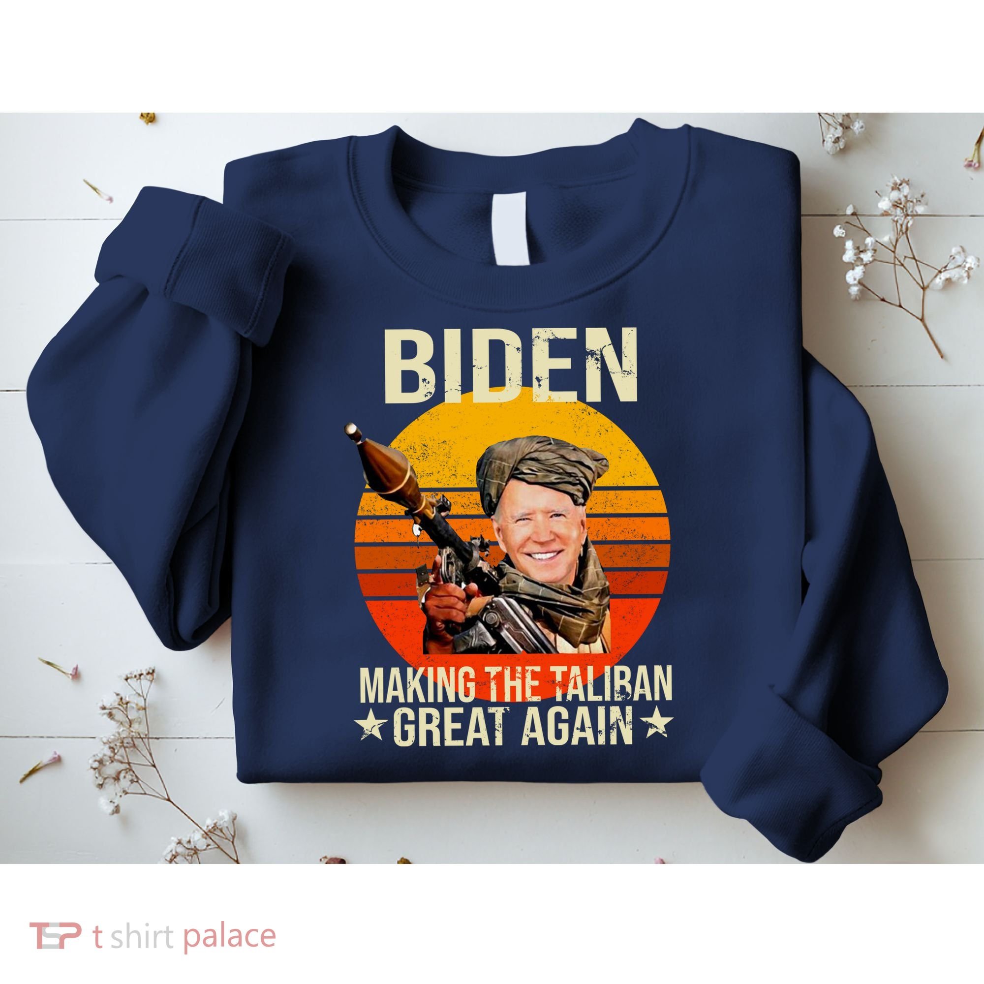 Biden Making The Taliban Great Again RPG Sweatshirt