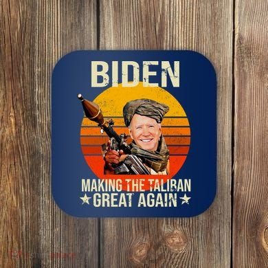 Biden Making The Taliban Great Again RPG Coaster