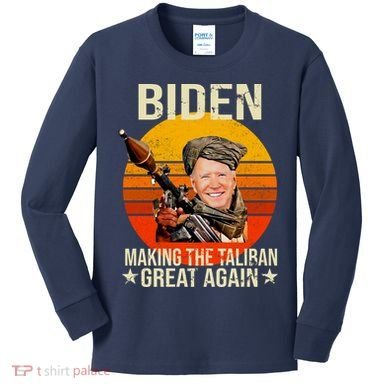 Biden Making The Taliban Great Again RPG Kids Long Sleeve Shirt