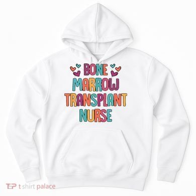 Bone Marrow Transplant Nurse Oncologist Oncology Nurse ONC Hoodie