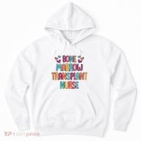 Bone Marrow Transplant Nurse Oncologist Oncology Nurse ONC Hoodie thumb 0