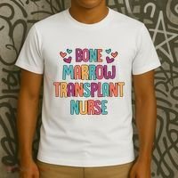 Bone Marrow Transplant Nurse Oncologist Oncology Nurse ONC T-Shirt thumb 3