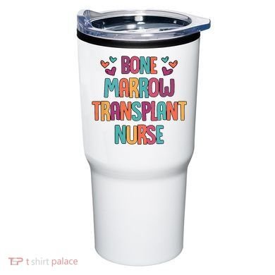 Bone Marrow Transplant Nurse Oncologist Oncology Nurse ONC Tumbler