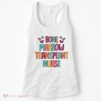 Bone Marrow Transplant Nurse Oncologist Oncology Nurse ONC Women's Tank Top thumb 0
