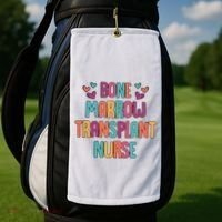 Bone Marrow Transplant Nurse Oncologist Oncology Nurse ONC Golf Towel thumb 2