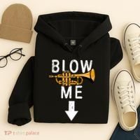 Blow Me Trumpet Funny Gift Hoodie thumb 4