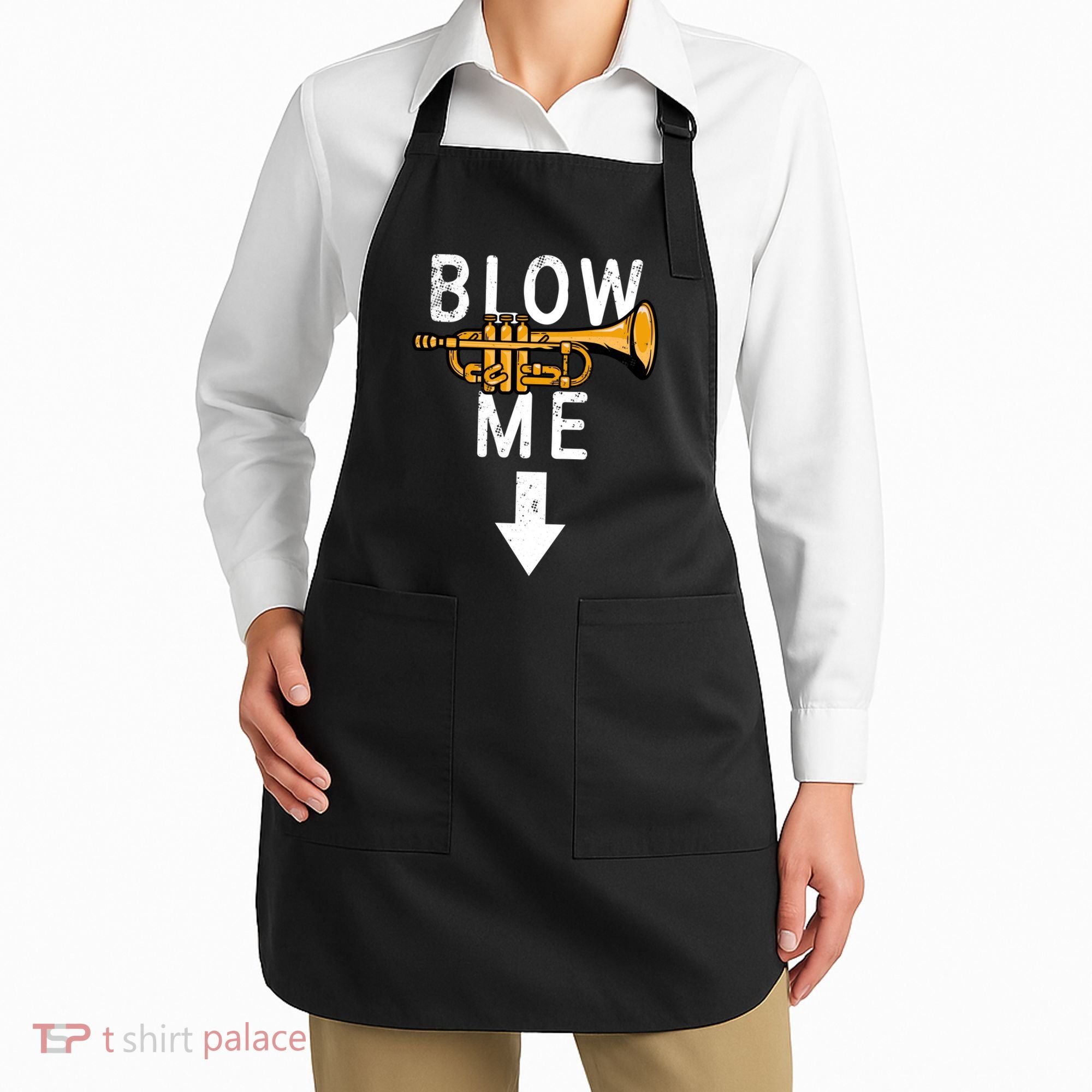 Blow Me Trumpet Funny Gift Apron