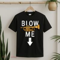 Blow Me Trumpet Funny Gift T-Shirt thumb 2