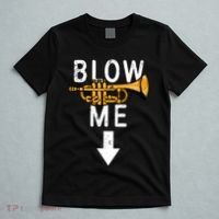 Blow Me Trumpet Funny Gift T-Shirt thumb 5