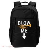 Blow Me Trumpet Funny Gift Backpack thumb 0