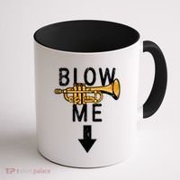 Blow Me Trumpet Funny Gift Coffee Mug thumb 1