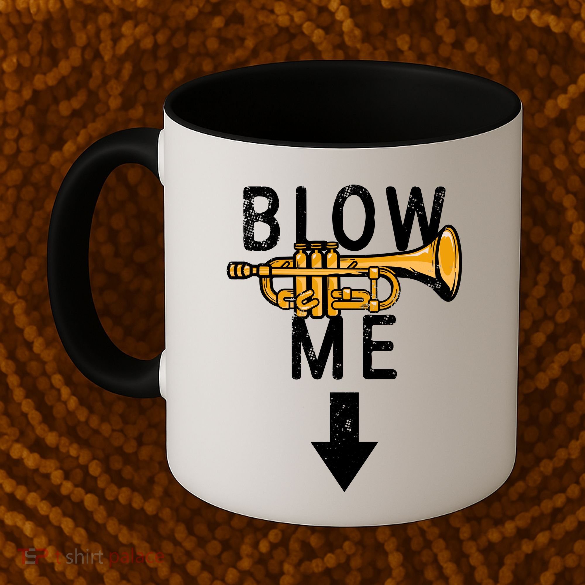 Blow Me Trumpet Funny Gift Coffee Mug