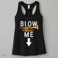 Blow Me Trumpet Funny Gift Women's Tank Top thumb 3