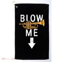 Blow Me Trumpet Funny Gift Golf Towel thumb 0
