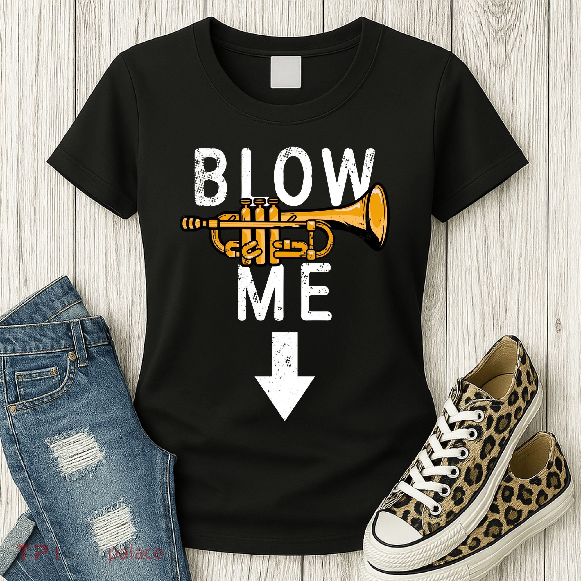 Blow Me Trumpet Funny Gift Women's T-Shirt