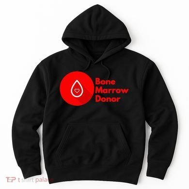 Bone Marrow Transplant Donor Hoodie