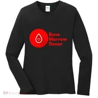 Bone Marrow Transplant Donor Women's Long Sleeve Shirt thumb 0